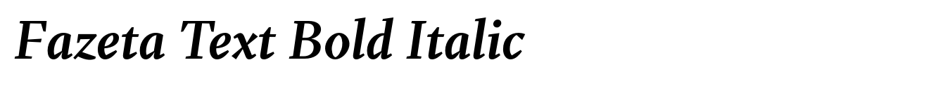 Fazeta Text Bold Italic